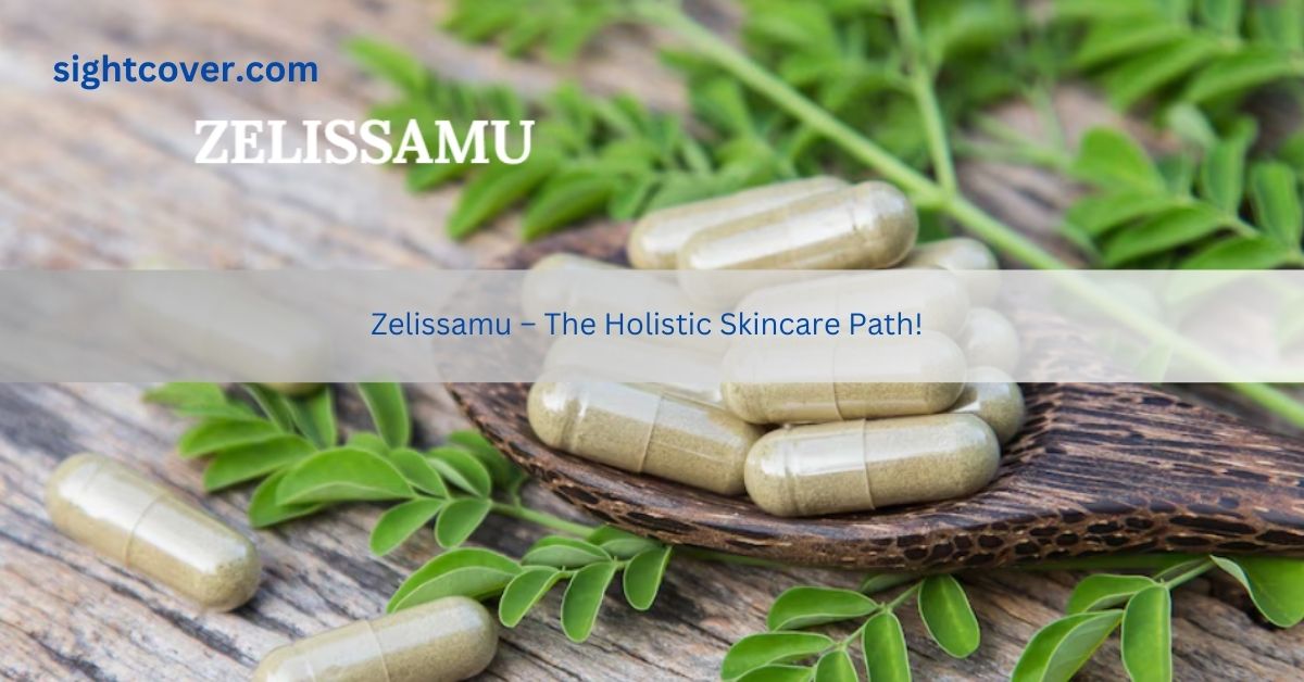 Zelissamu – The Holistic Skincare Path!